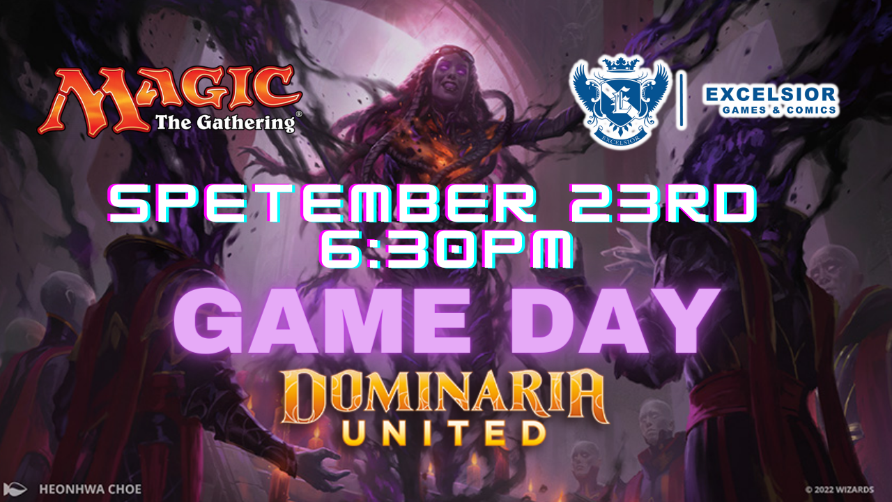 Excelsiors Dominaria United Game Day Draft